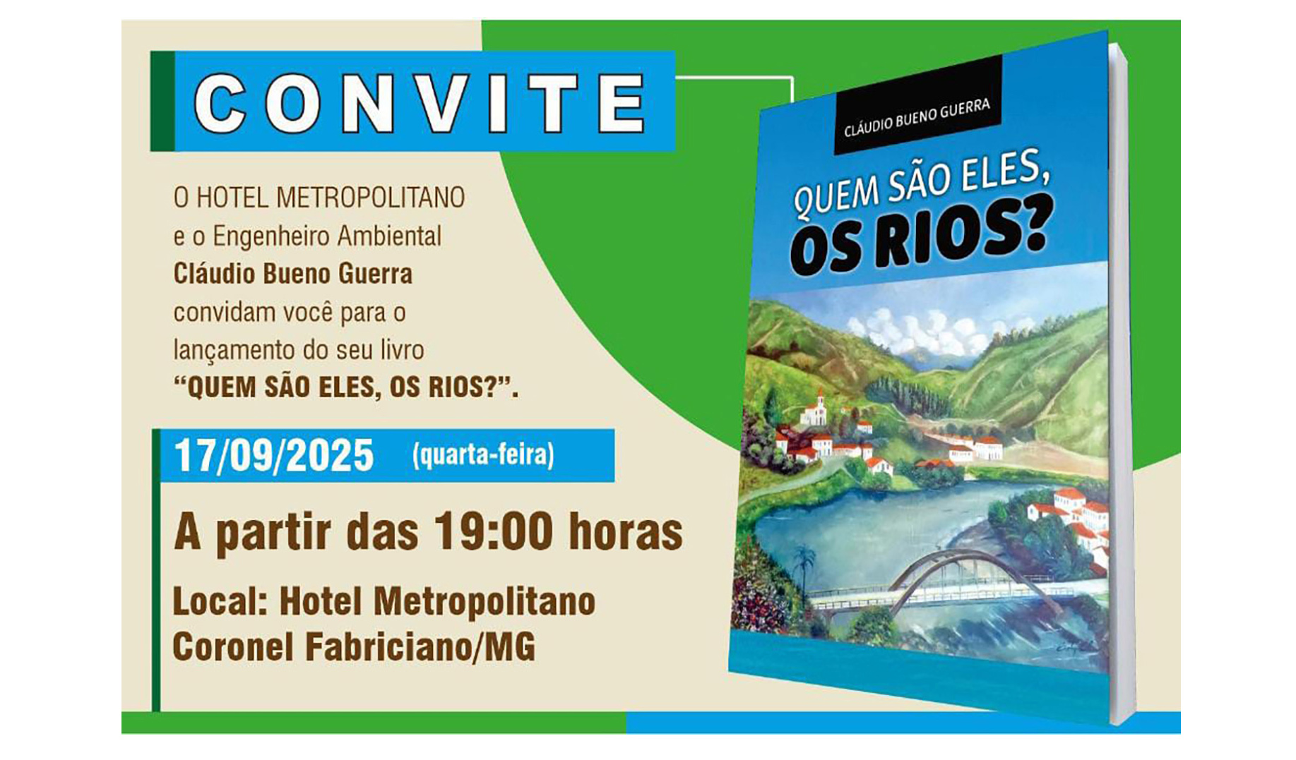 O engenheiro ambiental Cláudio Bueno Guerra lança no Vale do Aço seu livro “Quem são eles, os Rios?
