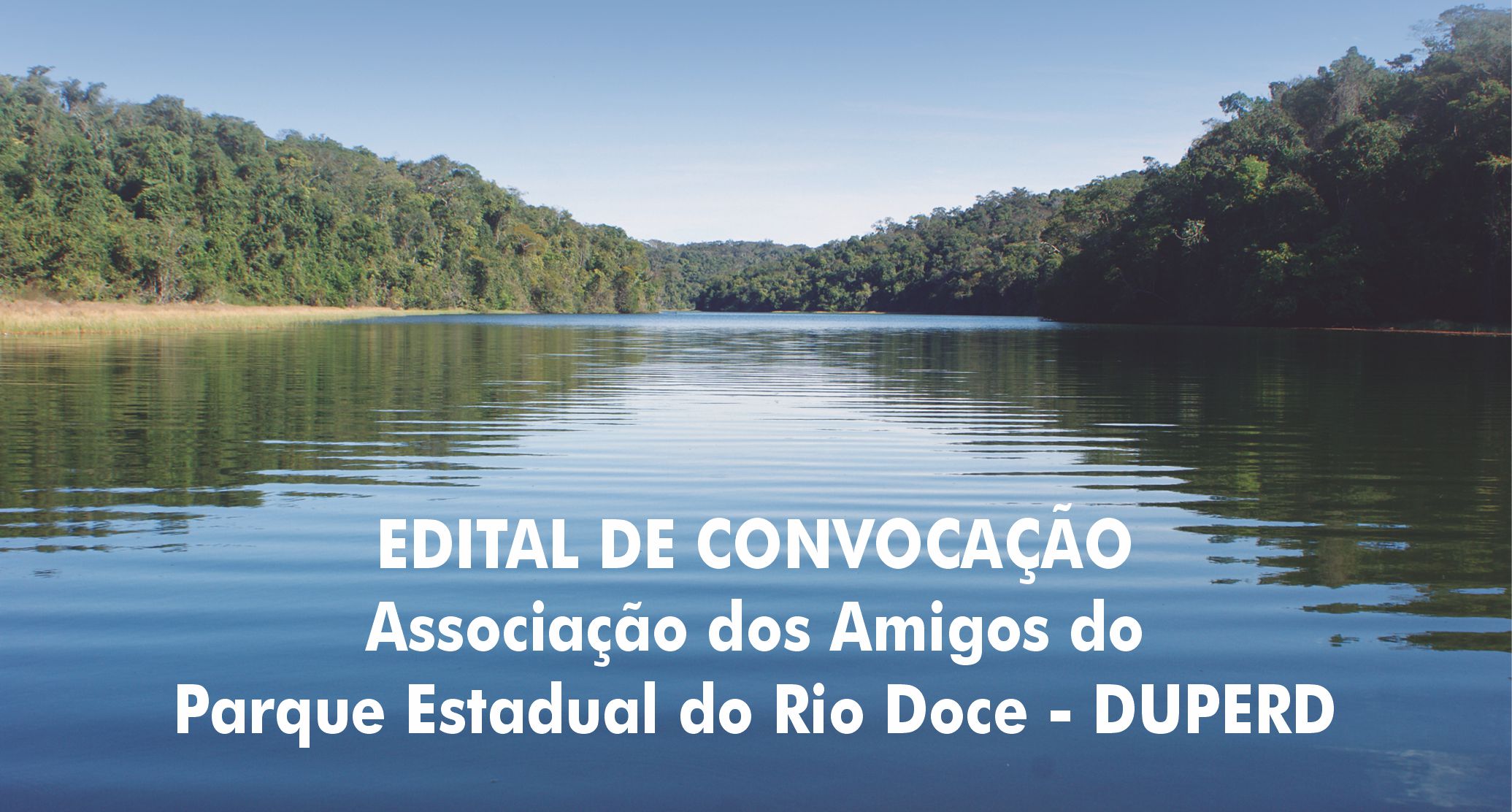 Edital de Convocação para Assembleia de Eleição da Diretoria e Conselho Fiscal da DUPERD