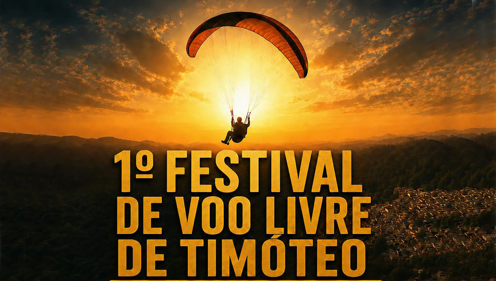 1º Festival de Voo Livre de Timóteo abre as asas na Rampa da Fazenda Maia**